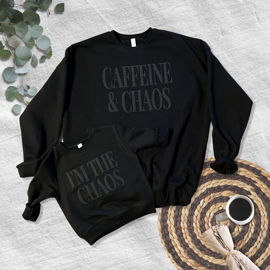 Caffeine and Chaos Sweatshirt